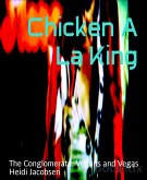 Chicken A La King (eBook, ePUB)