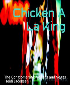 Chicken A La King (eBook, ePUB) - Jacobsen, Heidi