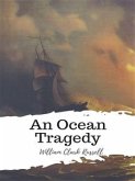 An Ocean Tragedy (eBook, ePUB)