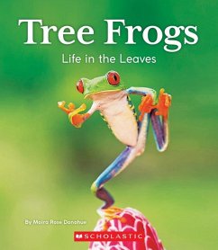 Tree Frogs: Life in the Leaves (Nature's Children) - Donohue, Moira Rose