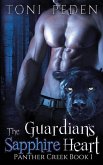The Guardian's Sapphire Heart: Panther Creek Book 1