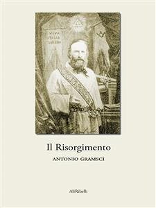 Il Risorgimento (eBook, ePUB) - Gramsci, Antonio