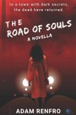 The Road of Souls: A Novella