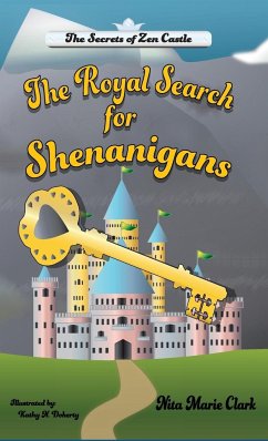 The Royal Search for Shenanigans - Clark, Nita Marie