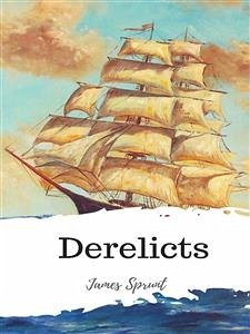 Derelicts (eBook, ePUB) - Sprunt, James