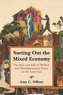 Sorting Out the Mixed Economy (eBook, ePUB) - Offner, Amy C.