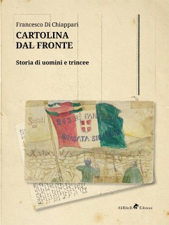 Cartolina dal Fronte (eBook, ePUB) - Di Chiappari, Francesco