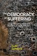 The Democracy of Suffering - Bild 1