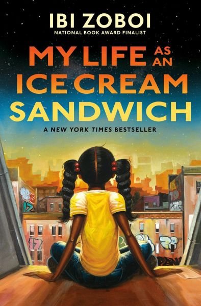 My Life As An Ice Cream Sandwich Von Ibi Zoboi Englisches Buch Bucher De