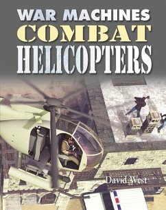 Combat Helicopters - West, David