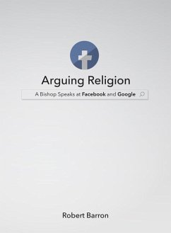 Arguing Religion - Barron, Robert