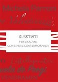 12 Artisti per giocare con l'Arte Contemporanea (eBook, ePUB)