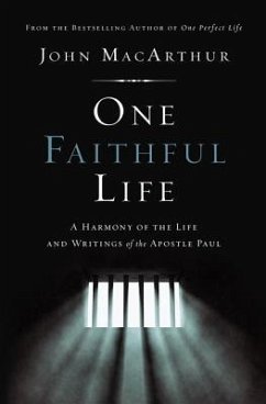 One Faithful Life - MacArthur, John F