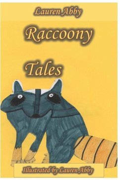 Raccoony Tales - Abby, Lauren