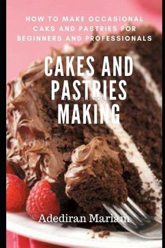 Cake and Pastries Making - Mariam, Adediran