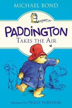 Paddington Takes the Air - Bond, Michael