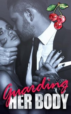 Guarding Her Body - Turner, Olivia T