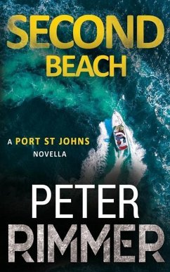 Second Beach: A light-hearted adventure, and a short story for adults - Rimmer, Peter
