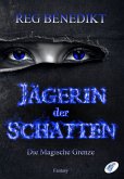 Jägerin der Schatten (eBook, PDF)