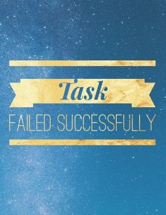 Task Failed Successfully - Quote Notebooks, Grunduls Co
