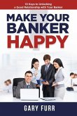 Make Your Banker Happy