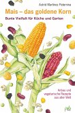 Mais - das goldene Korn (eBook, PDF)