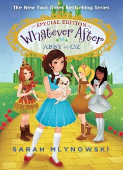 Abby in Oz (Whatever After Special Edition #2) - Mlynowski, Sarah