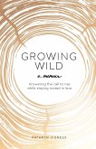 Growing Wild