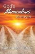 God's Miraculous Answer - Bild 1