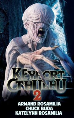 Keyport Cthulhu 2 - Buda, Chuck; Rosamilia, Katelynn