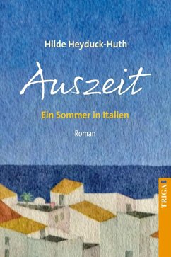Auszeit (eBook, ePUB) - Heyduck-Huth, Hilde