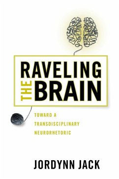 Raveling the Brain - Jack, Jordynn