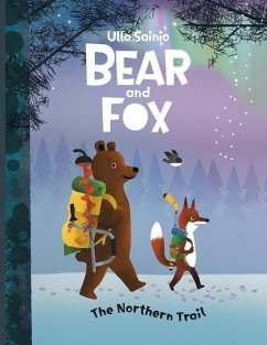 Bear and Fox - Publishing, Gentil Graphics; Sainio, Ulla