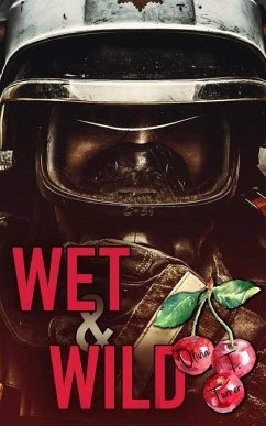 Wet and Wild - Turner, Olivia T.