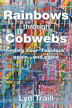 Cover Rainbows Through Cobwebs