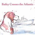 Bailey Crosses the Atlantic