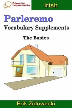 Parleremo Vocabulary Supplements - The Basics - Irish - Zidowecki, Erik