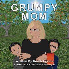 Grumpy Mom - Levitin, Sarah
