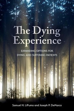 The Dying Experience - Lipuma, Samuel H.; Demarco, Joseph P.