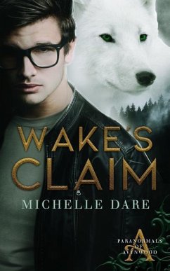 Wake's Claim - Dare, Michelle