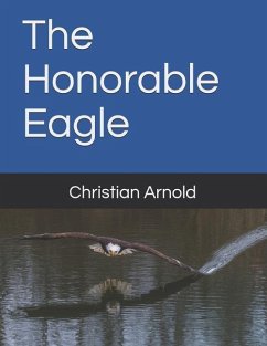 The Honorable Eagle - Arnold, Christian