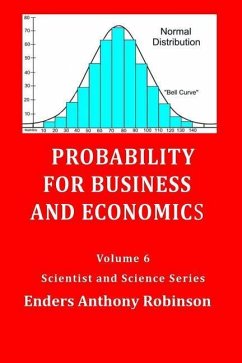Probability for Business & Economics - Robinson, Enders Anthony