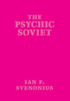The Psychic Soviet - Svenonius, Ian F