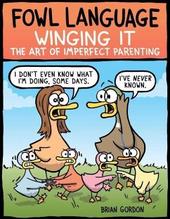 Fowl Language: Winging It - Gordon, Brian