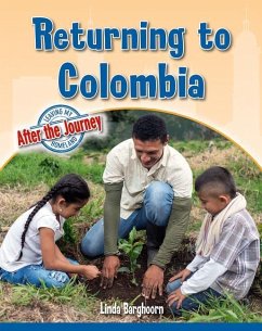 Returning to Colombia - Barghoorn, Linda