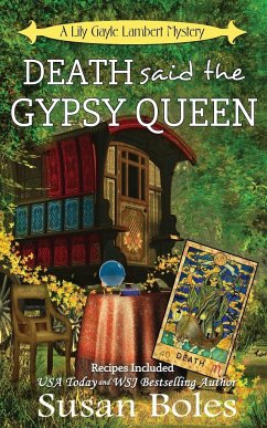 Death said the Gypsy Queen - Boles, Susan