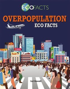 Overpopulation Eco Facts - Howell, Izzi