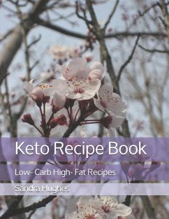 Keto Recipe Book - Hughes, Sandra