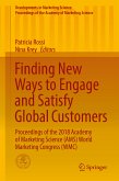 Finding New Ways to Engage and Satisfy Global Customers (eBook, PDF)