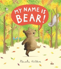 My Name Is Bear - Killen, Nicola